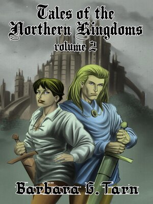 cover image of Tales of the Northern Kingdoms volume 2